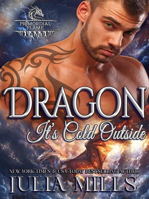 cover image of Dragon. It's Cold Outside